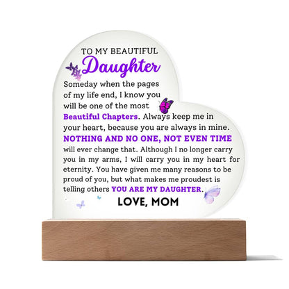 To My Beautiful Daughter | Keepsake Acrylic Plaque | From Mom
