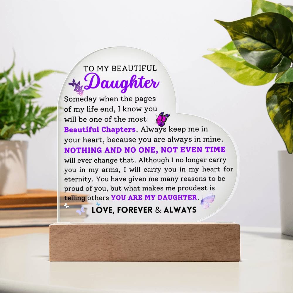 To My Beautiful Daughter | Keepsake Acrylic Plaque | From Mom Dad
