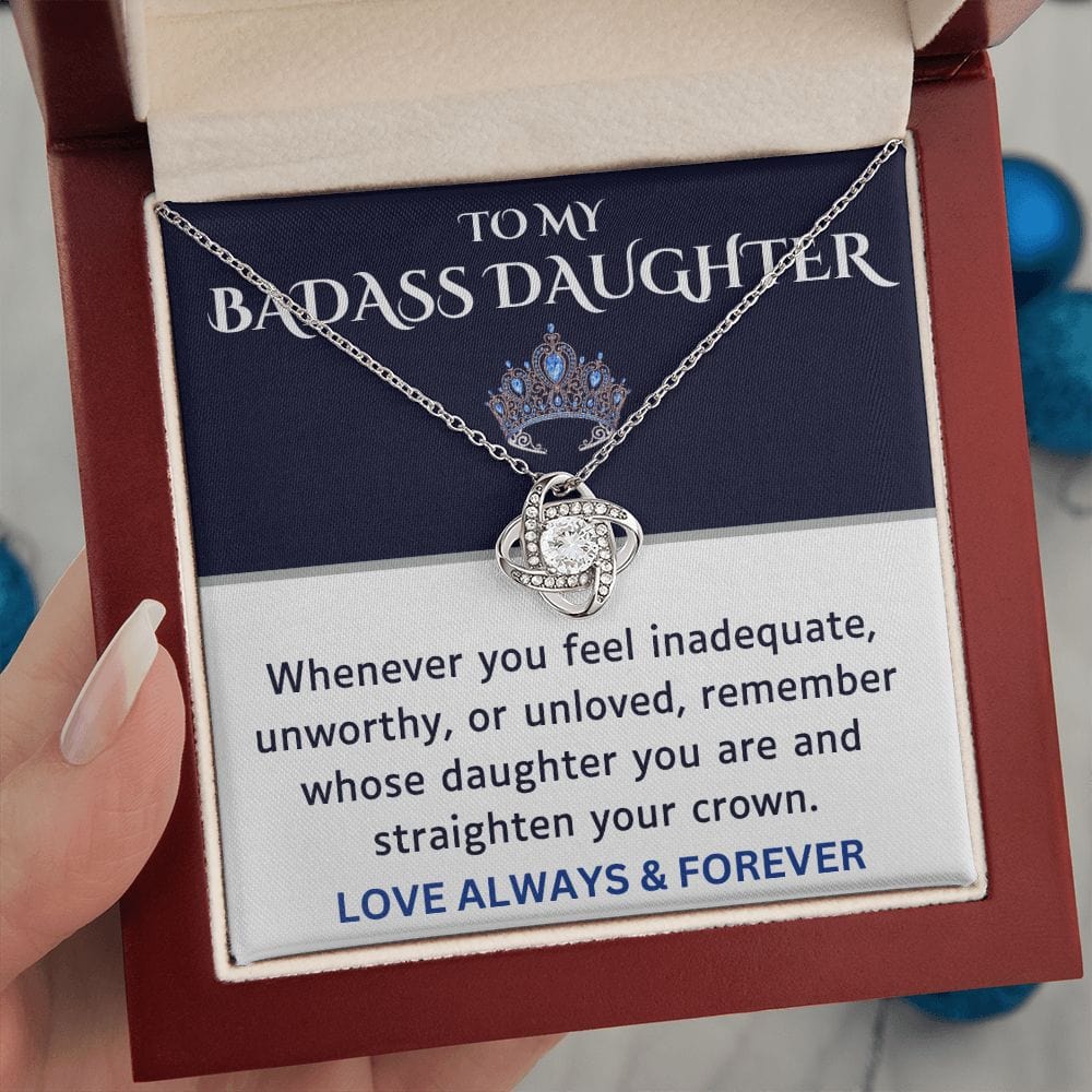 To My Badass Daughter | Straighten Your Crown