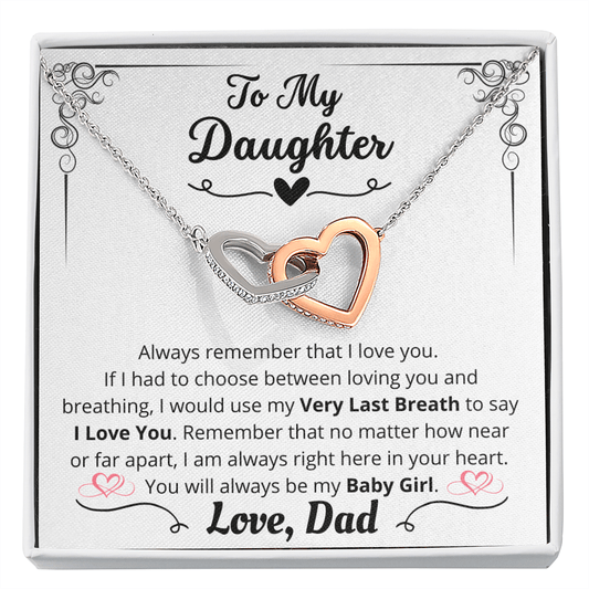 To My Daughter | Always Remember I Love You