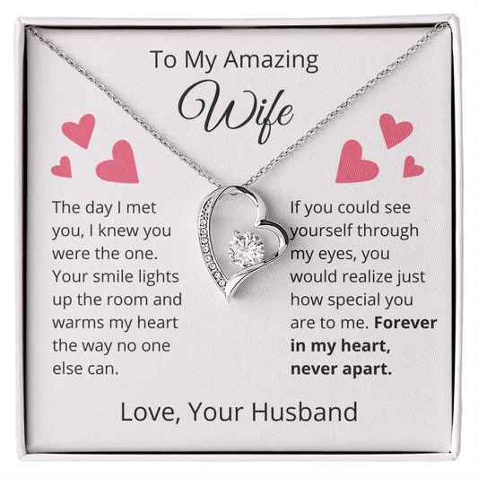 To My Amazing Wife | Forever In My Heart