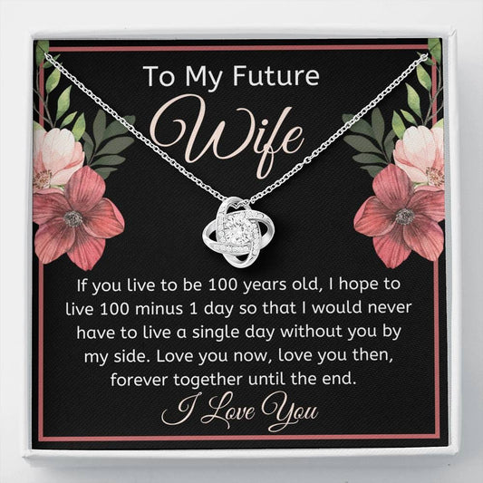 To My Future Wife | I Love You